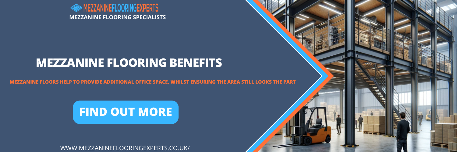 Mezzanine Flooring Benefits